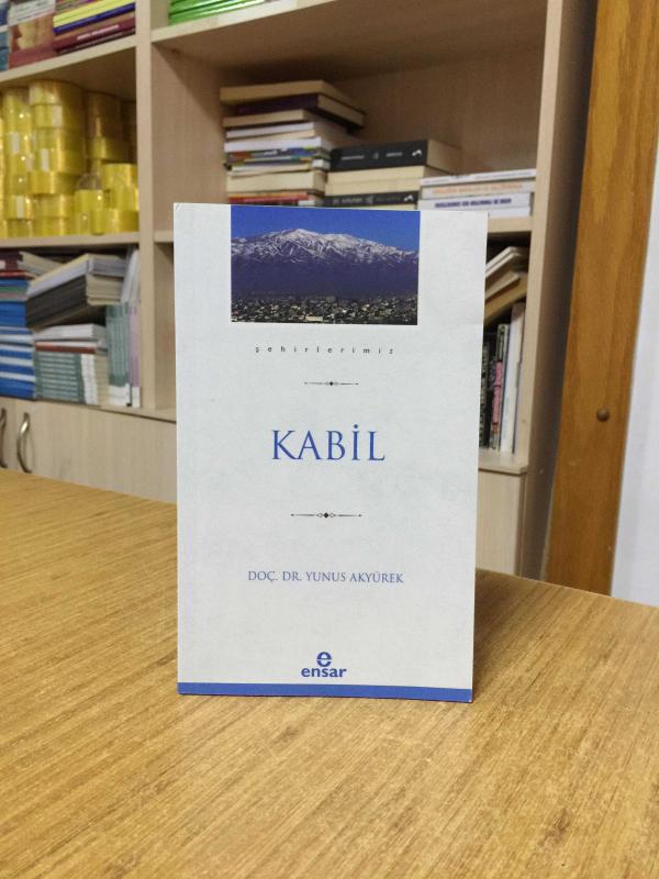 Şehirlerimiz Kabil - Doç. Dr. Yunus Akyürek