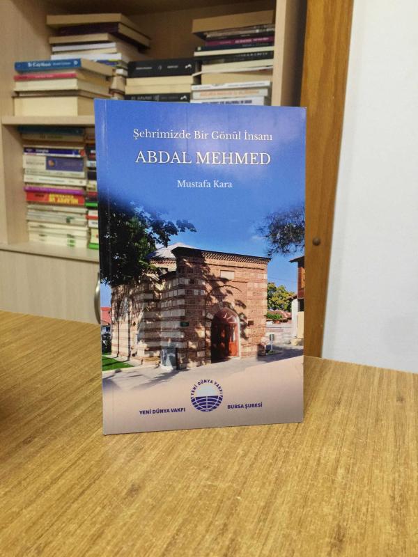 Şehrimizde Bir Gönül İnsanı Abdal Mehmed