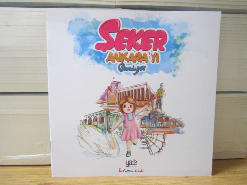 ŞEKER TÜRKİYE SERİSİ: ŞEKER ANKARA'YI GEZİYOR [Boyama Kitabı]