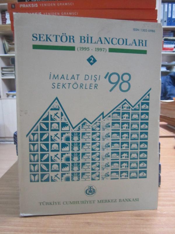 Sektör Bilançoları 1995 - 1997 - 2 - İmalat Dışı Sektörler - Kartiller 1998