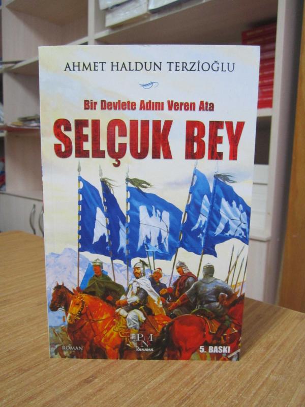 Selçuk Bey - Ahmet Haldun Terzioğlu [5.Baskı]