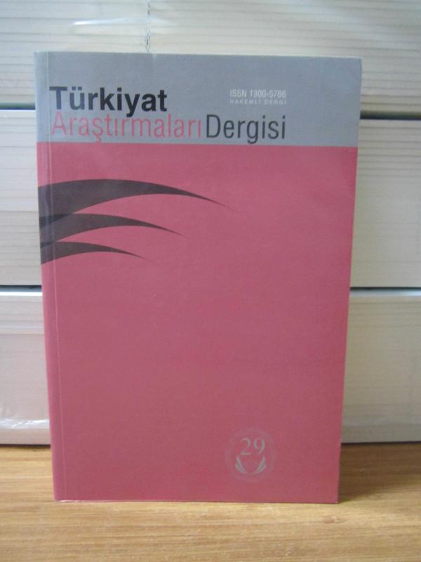 Selçuk Üniversitesi Türkiyat Araştırmaları Enstitüsü Dergisi - Sayı 29 - Yıl 2011