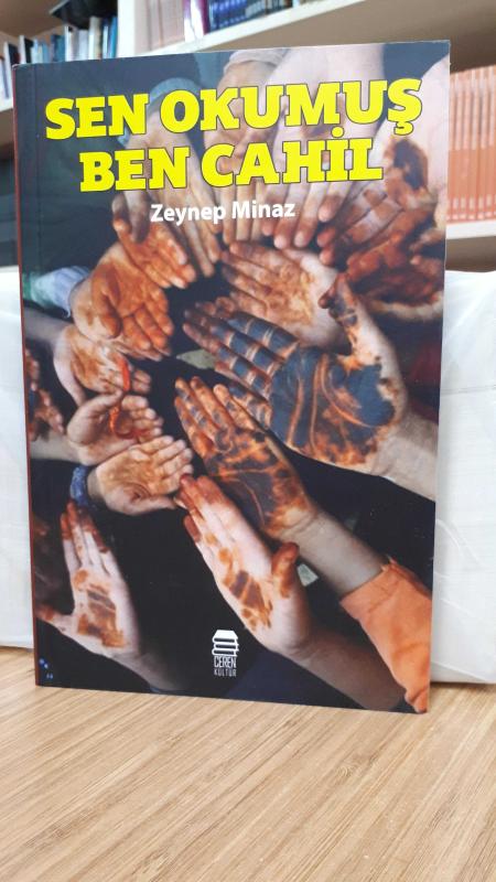 Sen Okumuş Ben Cahil - Zeynep Minaz