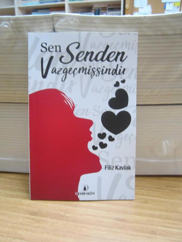 Sen Senden Vazgeçmişsindir