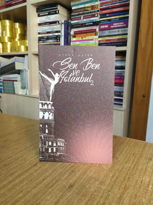 Sen ve Ben İstanbul - Aysun Gezer