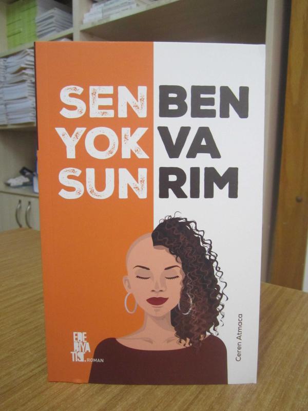 Sen Yoksun Ben Varım - Ceren Atmaca