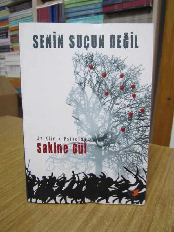 Senin Suçun Değil - Uz. Klinik Psikolog Sakine Gül