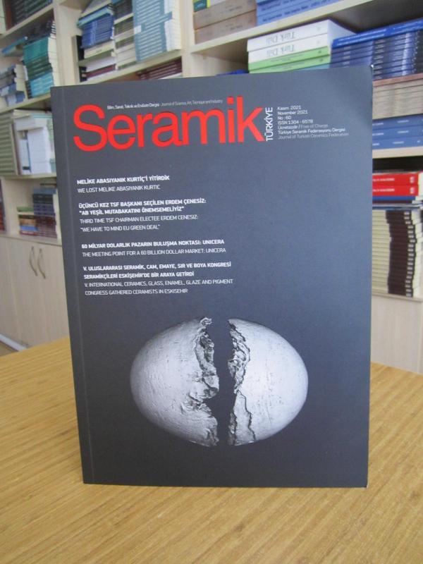 SERAMİK Türkiye Dergisi - No 60 - Kasım 2021 - Türkiye Seramik Federasyonu