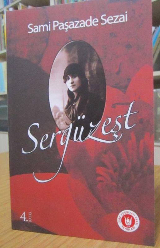 Sergüzeşt - Sami Paşazade Sezai