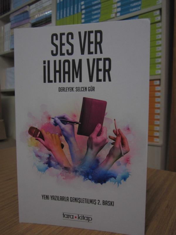 Ses Ver İlham Ver - Derleyen: Selcen Gür