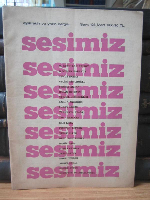 Sesimiz Dergisi - Sayı 128 - Mart 1980