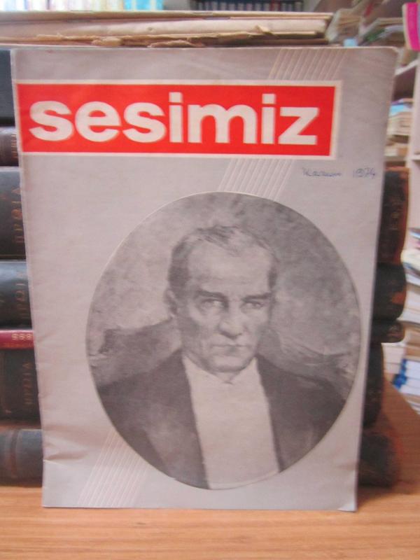 Sesimiz Dergisi - Sayı 64 - Kasım 1974