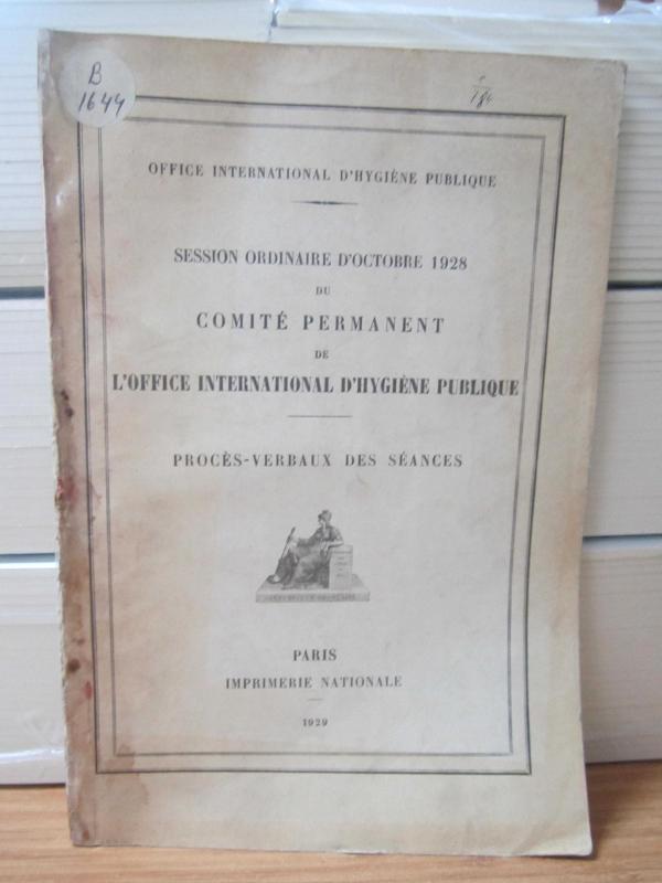 Session Ordinaire D'octobre 1928 du Comite Permanent de L'office International D'hygiene Publique Proces-Verbaux des Seances