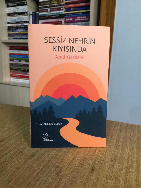 Sessiz Nehrin Kıyısında - Azad Karadereli