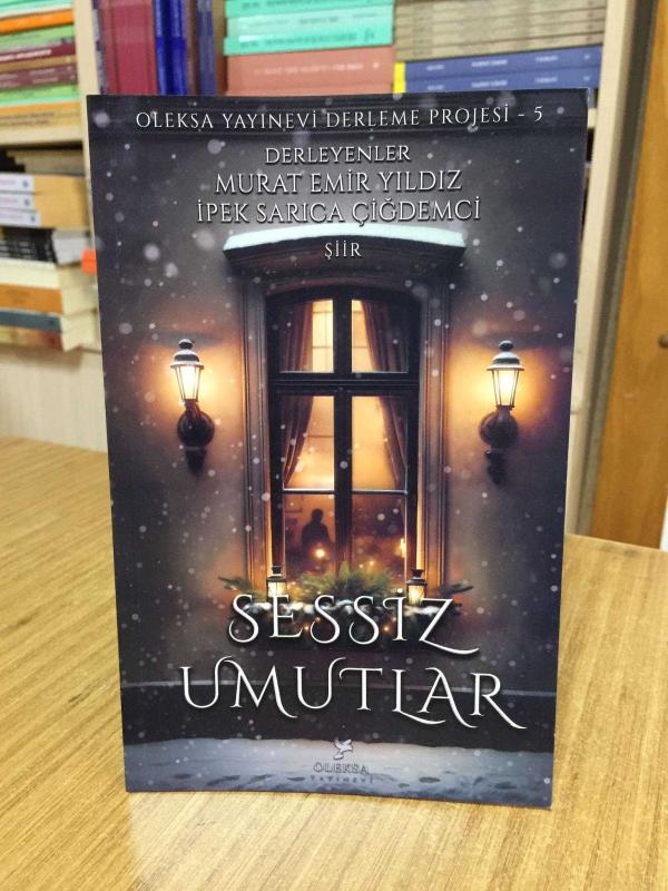 Sessiz Umutlar - Murat Emir Yıldız & İpek Sarıca Çiğdemci