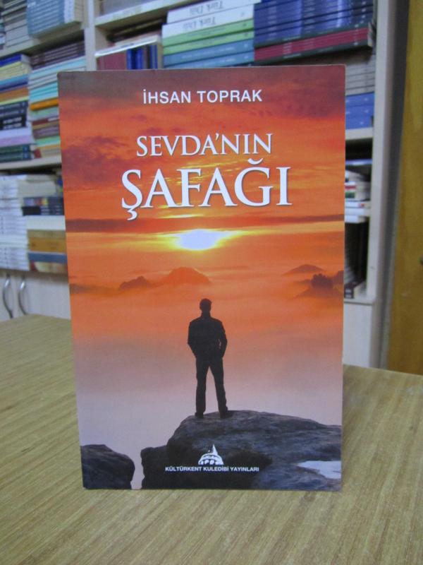 Sevda'nın Şafağı - İhsan Toprak