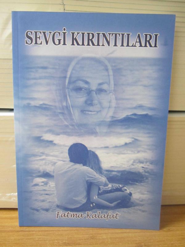 Sevgi Kırıntıları - Fatma Kalafat