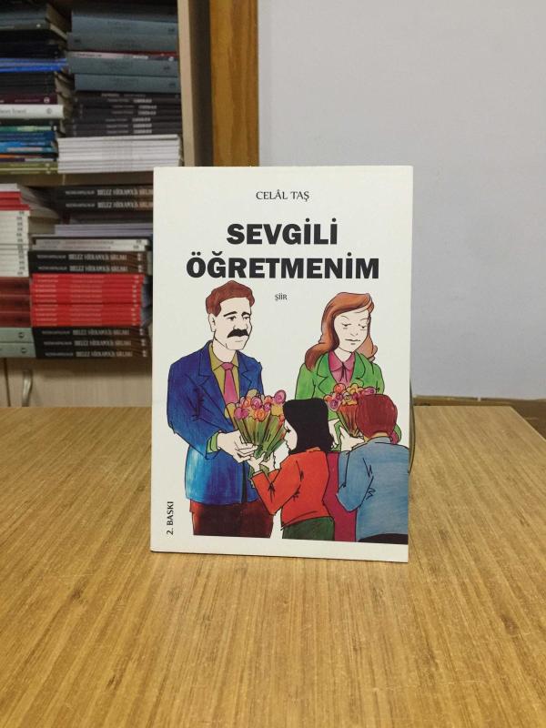 Sevgili Öğretmenim - Celal Taş (2.Baskı)