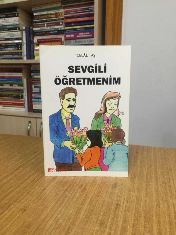 Sevgili Öğretmenim - Celal Taş
