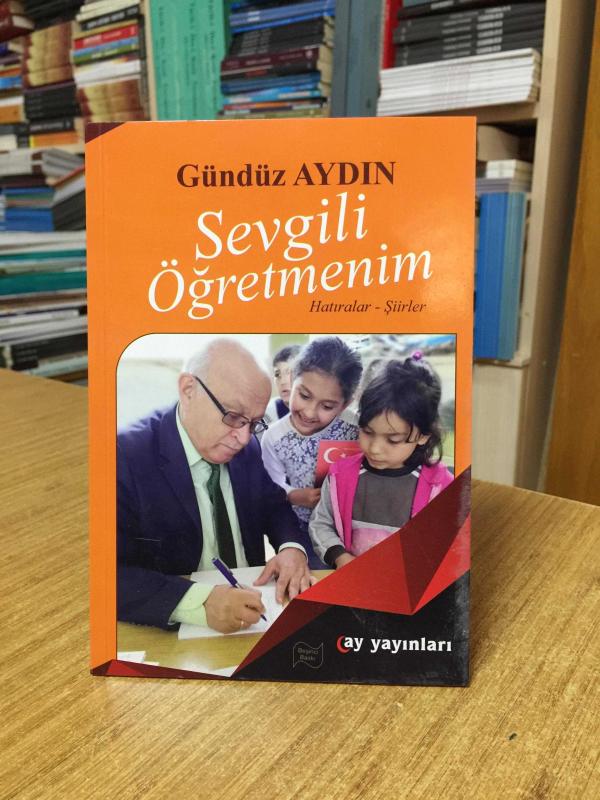 Sevgili Öğretmenim - Gündüz Aydın