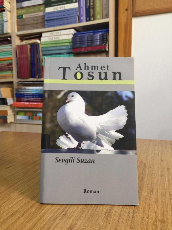 Sevgili Suzan - Ahmet Tosun