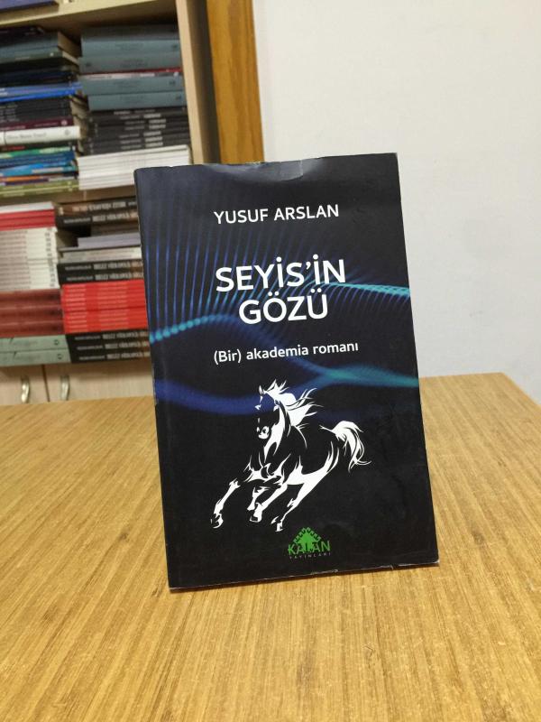 Seyis'in Gözü - Yusuf Arslan
