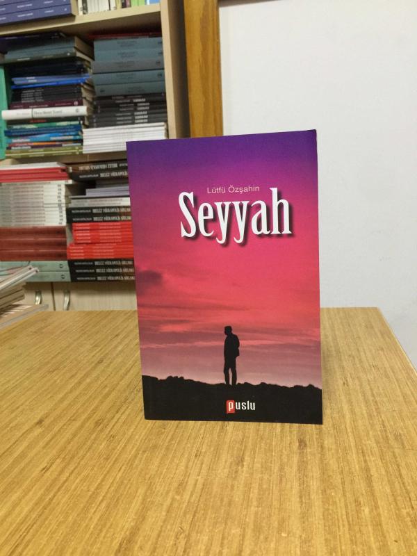 Seyyah - Lütfü Özşahin