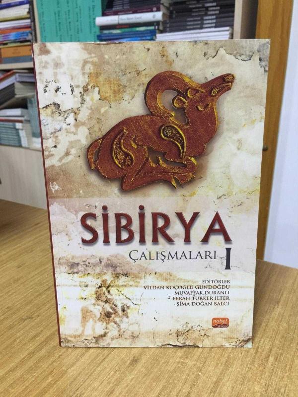 Sibirya Çalışmaları I / Nobel Akademik Yayıncılık