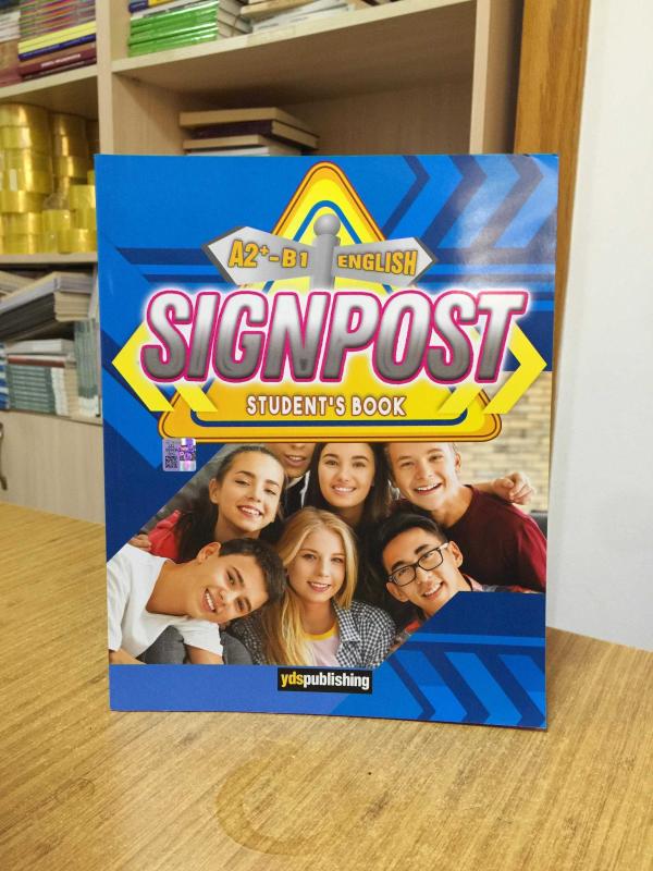 SIGNPOST A2+ B1 Student's Book YDS Publishing