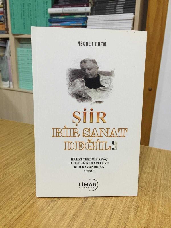 Şiir Bir Sanat Değil - Necdet Erem