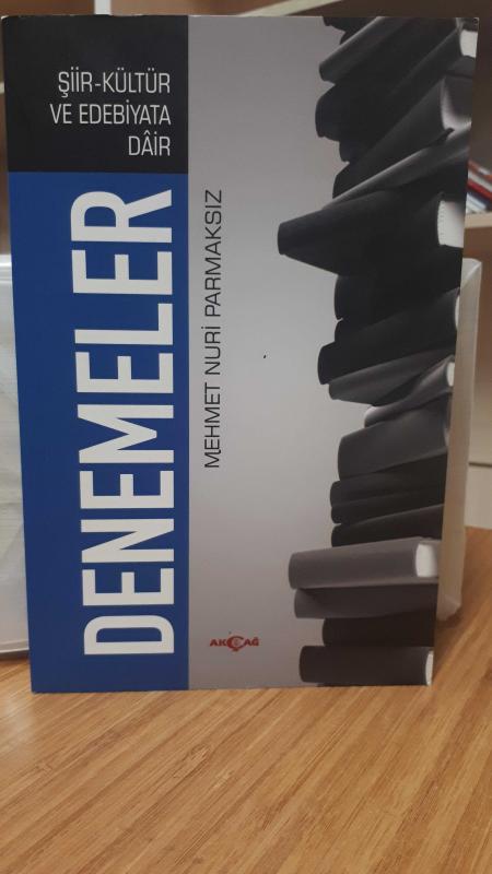 Şiir Kültür ve Edebiyata Dair Denemeler - Mehmet Nuri Parmaksız