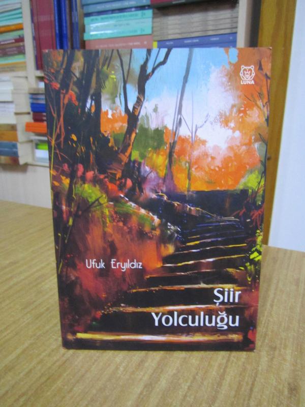 Şiir Yolculuğu - Ufuk Eryıldız