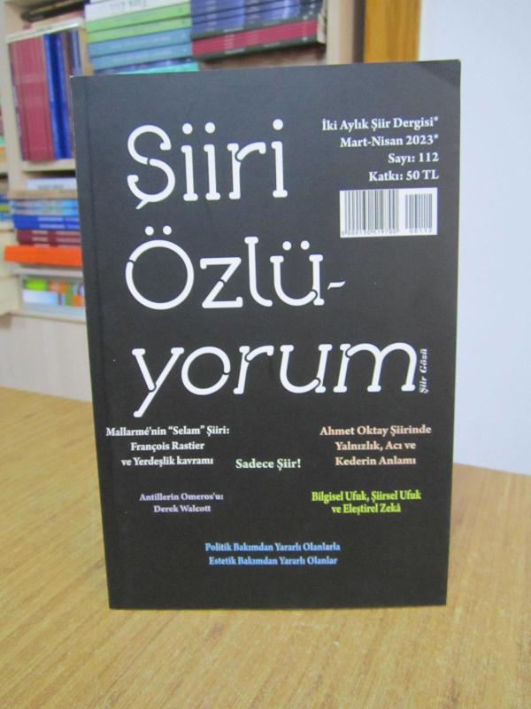 Şiiri Özlüyorum Dergisi - Sayı 112 - Mart Nisan 2023