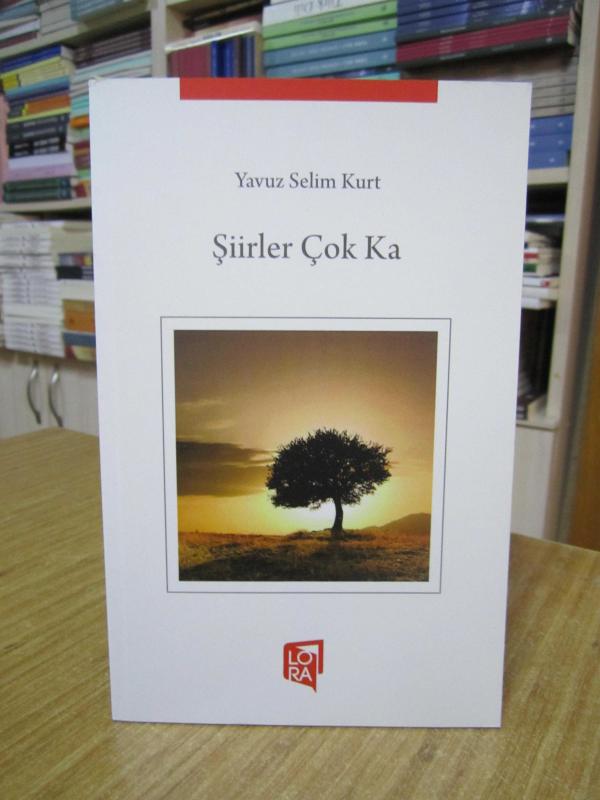 Şiirler Çok Ka - Yavuz Selim Kurt