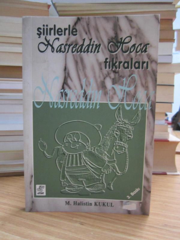 Şiirlerle Nasreddin Hoca Fıkraları - M. Halistin Kukul