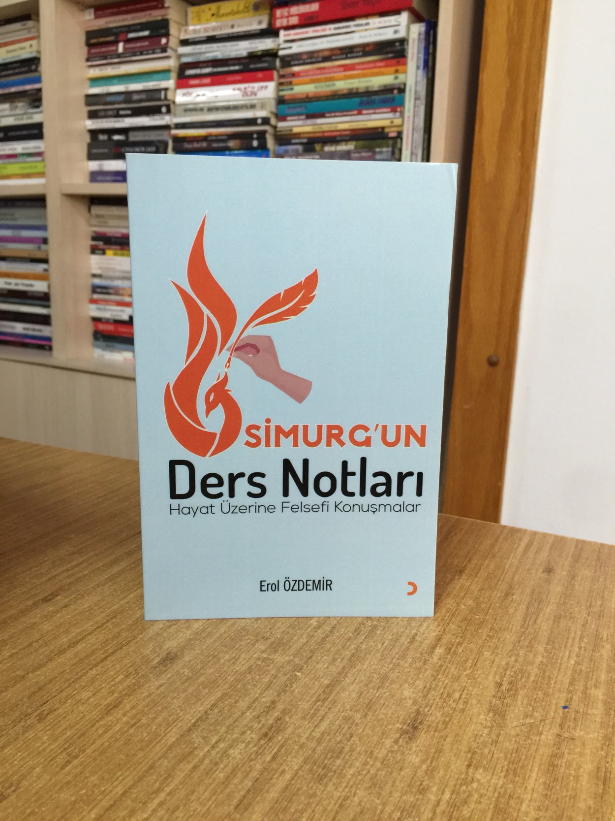 Simurg'un Ders Notları Hayat Üzerine Felsefi Konuşmalar