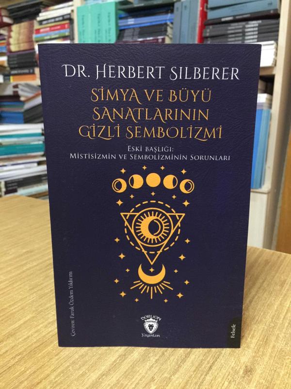 Simya ve Büyü Sanatlarının Gizli Sembolizmi