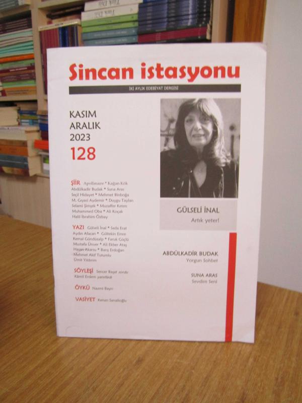 SİNCAN İSTASYONU Dergisi - Sayı 128 - Kasım Aralık 2023
