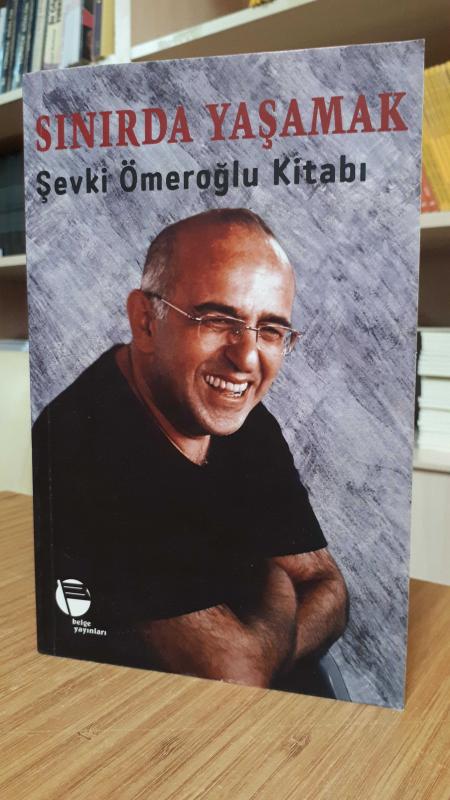 Sınırda Yaşamak Şevki Ömeroğlu Kitabı