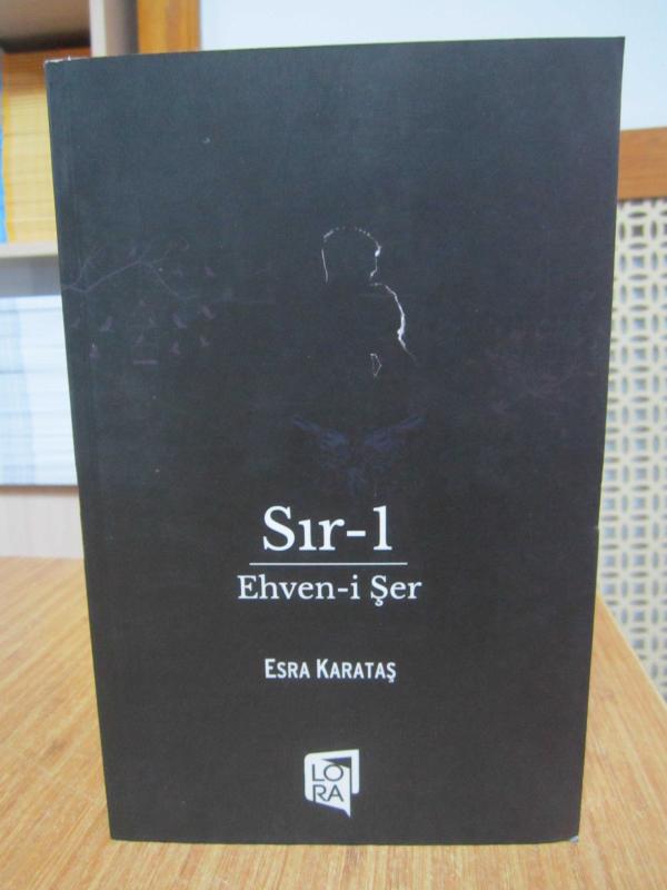 Sır 1 Ehven-i Şer - Esra Karataş