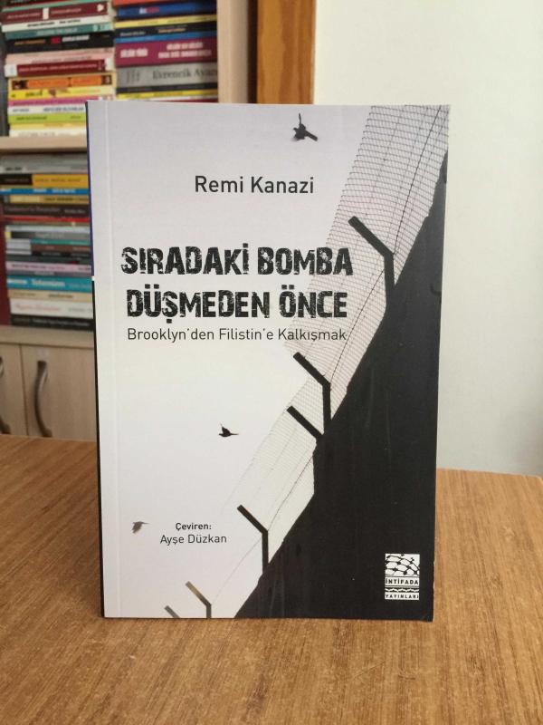 Sıradaki Bomba - Remi Kanazi