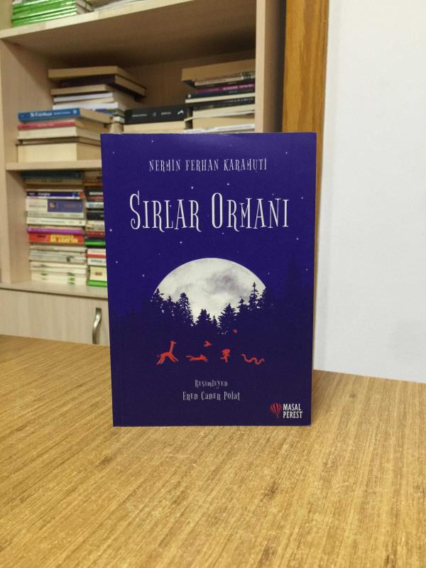 Sırlar Ormanı - Nermin Ferhan Karamuti