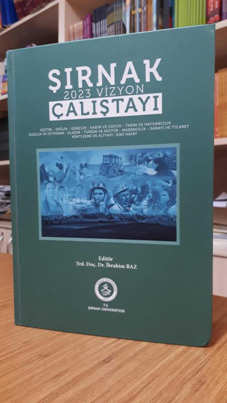 Şırnak 2023 Vizyon Çalıştayı