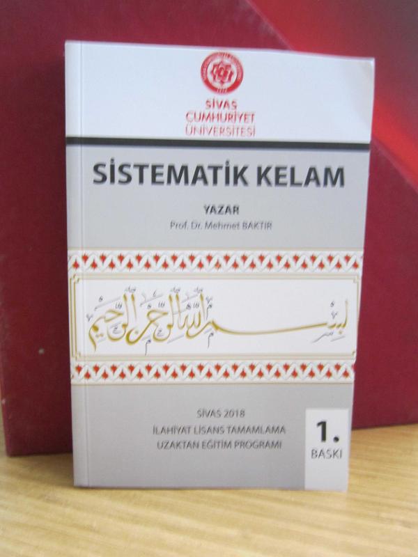 Sistematik Kelam - Prof. Dr. Mehmet Baktır