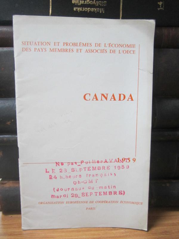 Situation et Problemes de L'Economie des pays membres et associes de L'OECE - Canada - 1959