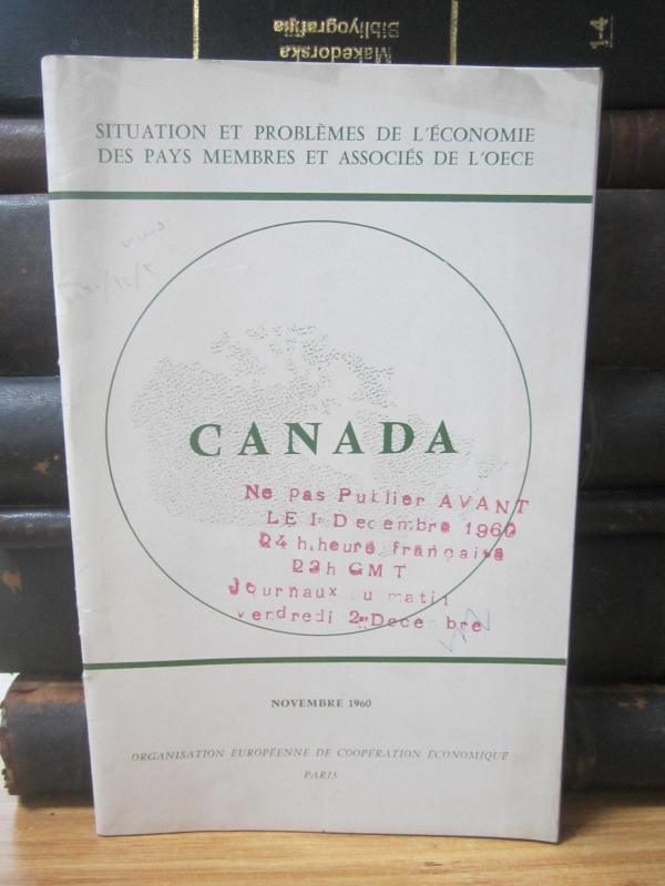 Situation et Problemes de L'Economie des pays membres et associes de L'OECE - Canada - 1960