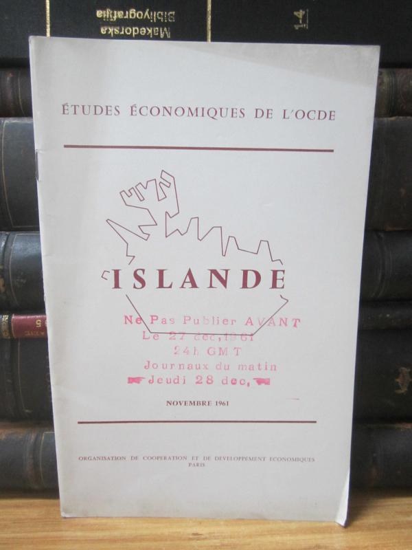 Situation et Problemes de L'Economie des pays membres et associes de L'OECE - Islande - Novembre 1961