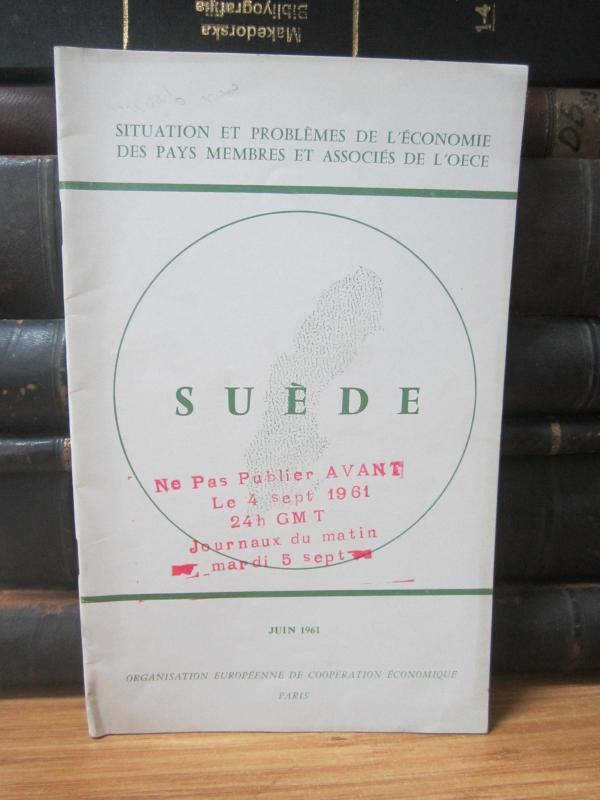 Situation et Problemes de L'Economie des pays membres et associes de L'OECE - Suede - Juin 1961