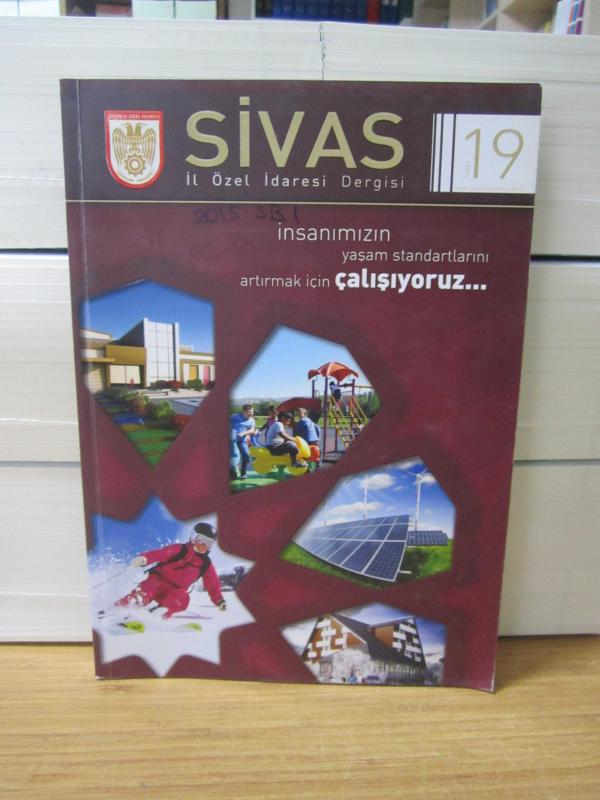 SİVAS İl Özel İdaresi Dergisi - Sayı 19