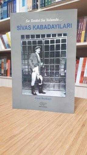Sivas Kabadayıları - Su Testisi Su Yolunda…